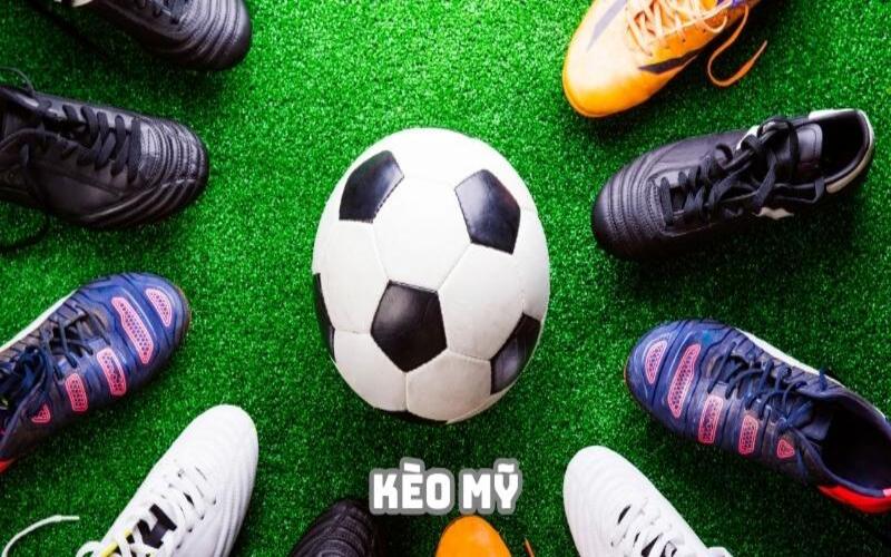 Tìm Hiểu Kèo Mỹ - Thể Loại Hái Ra Tiền Trong Năm 2025